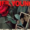 Neil Young Are You Passionate 试听