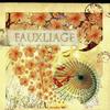 Fauxliage
