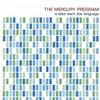 The Mercury Program Tequesta 试听