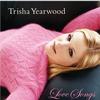 Trisha Yearwood That's What I Like About You 试听
