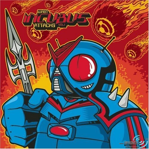 When Incubus Attacks Vol. 1