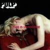 Pulp The Fear 试听