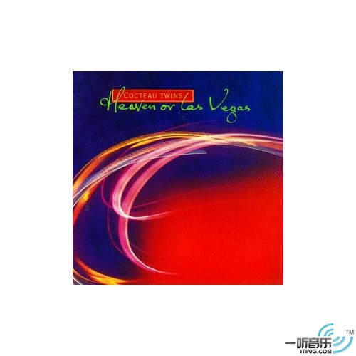 Heaven or Las Vegas (Single)