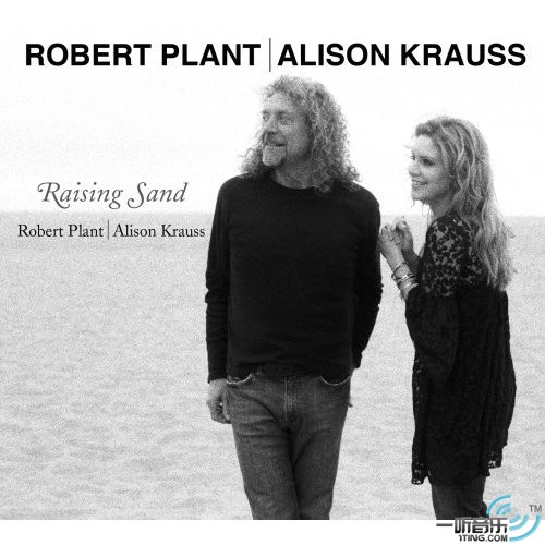 Raising Sand