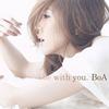 BoA (宝儿) Be With You. 试听