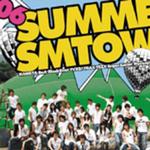2006 Summer SMTOWN