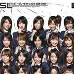 SET LIST~グレイテストソングス 2006-2007~