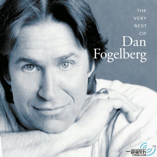 The Very Best of Dan Fogelberg