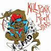 Kill Punk Rock Stars