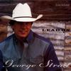 George Strait You Can't Make A Heart Love Somebody 试听