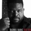 Michael Burks Fire And Water 试听