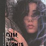 Vol.4-Dim The Lights详情
