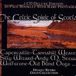 The Celtic Spirit Of Scotland
