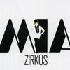 Mia Zirkus (Demo) 试听