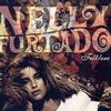 Nelly Furtado One-Trick Pony 试听