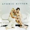 Atomic Kitten Whe Again (Original Version) 试听