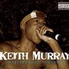 Keith Murray Kill Em (Skit) 试听