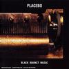 Placebo Passive Aggressive 试听