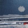 Tamas Wells Fine, Don't Follow a Tiny Boat for a Day 试听