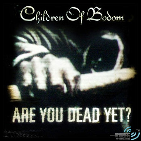 Are You Dead Yet?