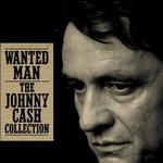 Wanted Man: The Johnny Cash Collection