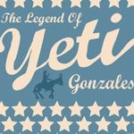 The Legend Of Yeti Gonzales详情
