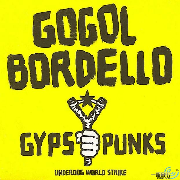 Gypsy Punks Underdog World Strike