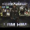 I Am Him