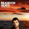 Brandon Heath Give Me Your Eyes 试听
