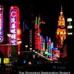 Shanghai Restoration Project详情