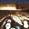 John Mckenna Stone Cold Summer 试听