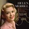 Helen Merrill Dream Of You 试听
