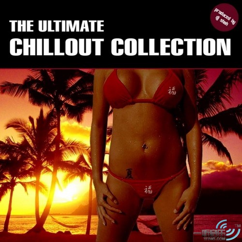The Ultimate Chillout Collection