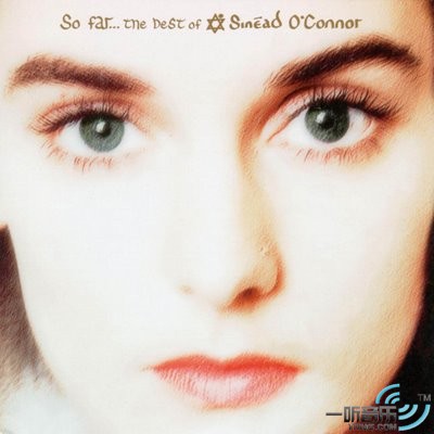 So Far...The Best of Sinead O'Connor