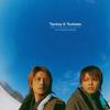 タッキー&翼 One Day,One Dream 试听