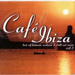 Cafe Ibiza Vol.2-Best of Balearic Ambient & Cill Out Music