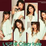 Ijiwaru Crazy Love详情