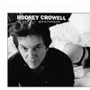 Rodney Crowell Sex And Gasoline 试听
