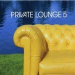Private Lounge Vol.5详情