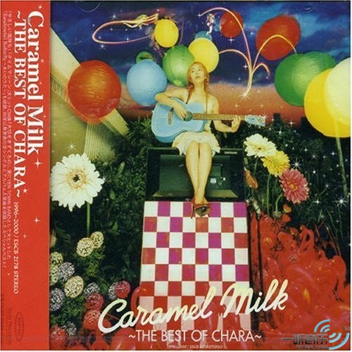 Caramel Milk -The Best of Chara