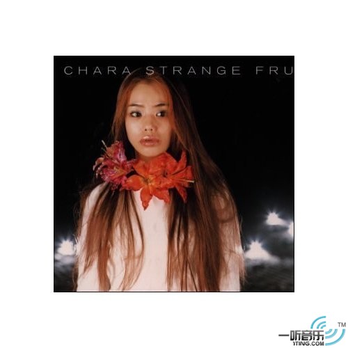 Strange Fruits