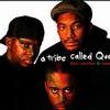 A Tribe Called Quest Oh My God (remix) 试听