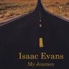 Isaac Evans My Journey 试听