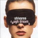 Rough Dreams详情