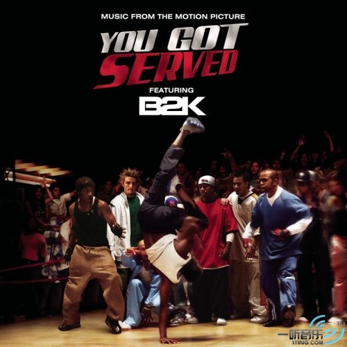 You Got Served