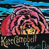Kate Campbell Save the day 试听