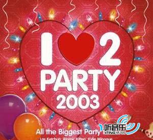 I Love 2 Party 2003