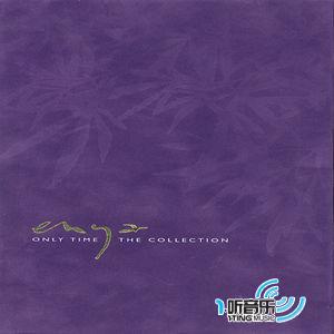 Only Time:The Collection
