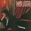 David Foster Love, Look What You've Done To Me 试听