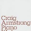 Craig Armstrong In My Own Words 试听